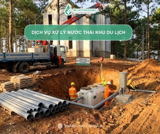 Dịch vụ xử lý nước thải khu du lịch và resort uy tín