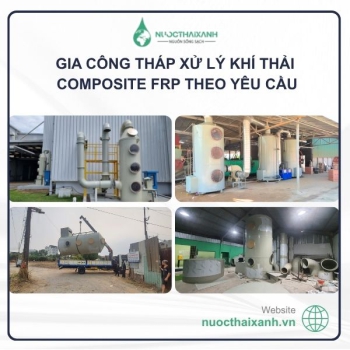 Gia công tháp xử lý khí thải Composite FRP theo yêu