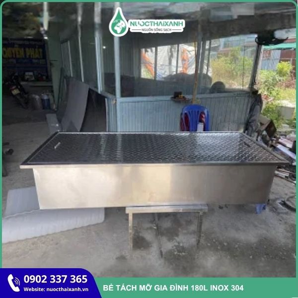 Bể tách mỡ gia đình 180L Inox 304