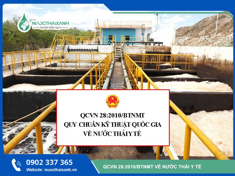 QCVN 28:2010/BTNMT - Quy chuẩn kỹ thuật quốc gia về nước thải y tế